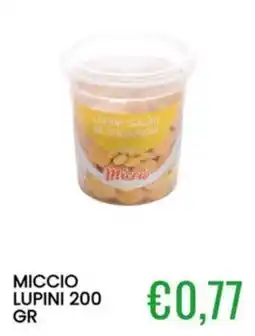 Sugros Miccio lupini offerta