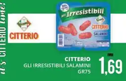 Mazzeo Supermercati Citterio gli irresistibili salamini offerta