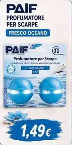 A Casa Mia Paif profumatore per scarpe fresco oceano offerta