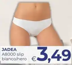 Pilato Jadea A8000 slip offerta
