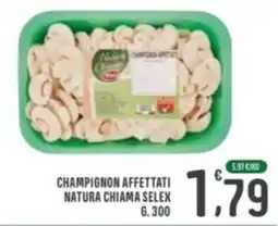La Mimosa Supermercati Champignon affettati natura chiama selek offerta