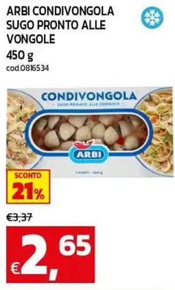 C+C maxigross Arbi condivongola sugo pronto alle vongole offerta