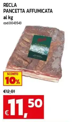 C+C maxigross Recla pancetta affumicata offerta