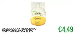 Sugros Casa Modena Prosciutto Cotto Granrosa offerta