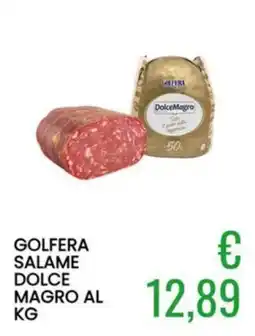 Sugros Golfera salame dolce magro offerta