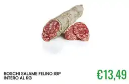 Sugros Boschi salame felino IGP offerta