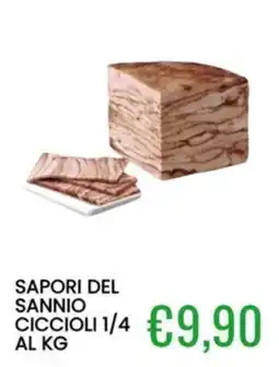 Sugros Sapori del Sannio Ciccioi offerta
