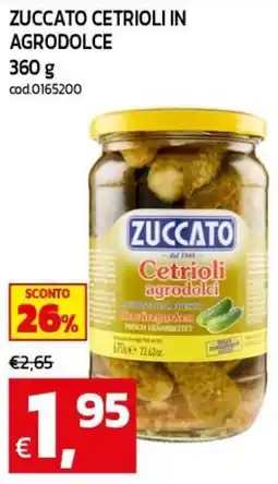 C+C maxigross Zuccato cetrioli agrodolci offerta