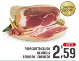 La Mimosa Supermercati Prosciutto crudo di Norcia - Adobbo - Con osso offerta