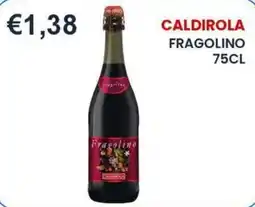 Caramico Caldirola Fragolino offerta