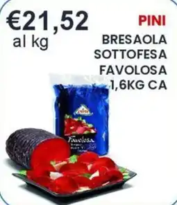 Caramico Bresaola sottofesa favolosa PINI offerta