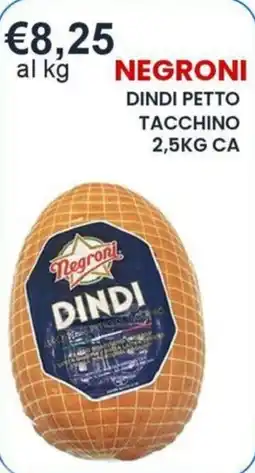 Caramico Negroni Dindi petto tacchino offerta