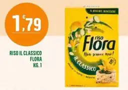 La Mimosa Supermercati Riso il classico Flora offerta