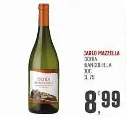 Marketpiù Carlo Mazzella Ischia Biancolella offerta