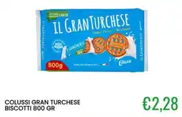 Sugros Colussi gran turcheese biscotti offerta