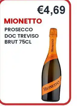 Caramico Mionetto Prosecco offerta
