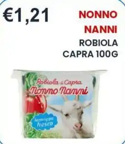 Caramico Robiola di Capra Nonno Nanni offerta