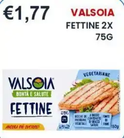 Caramico Valsòia fettine offerta