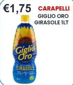 Caramico Carapelli Giglio Oro Girasole offerta