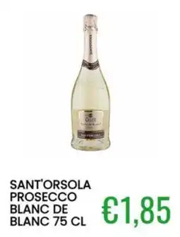 Sugros Sant'orsola prosecco blanc de blanc offerta