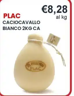 Caramico Caciocavallo bianco Plac offerta
