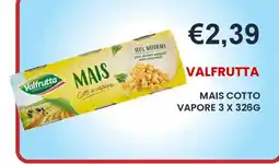 Caramico Valfrutta Mais Cotto a Vapore offerta