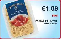 Caramico i Granclassici Tortellini al Prosciutto Crudo FINI offerta