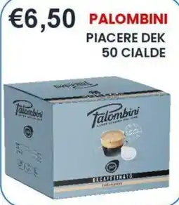Caramico Palombini Piacere Dek Decaffeinato offerta