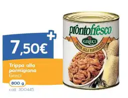 C+C Italmarket Trippa alla parmigiana Greci offerta