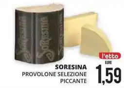 Mazzeo Giocattoli Soresina provolone selezione piccante offerta