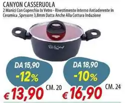 Galassia Canyon casseruola offerta