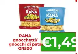 Supermercati Pasquale Prisco Rana gnocchetti/gnocchi di patate offerta