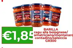 Supermercati Pasquale Prisco Barilla ragu alla bolognese/amatriciana/montanaro/contadino/salsiccia offerta