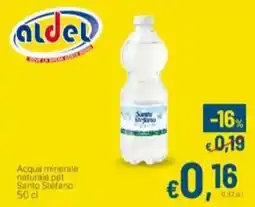 Aldel Discount Acqua minerale naturale pet Santo Stefano offerta