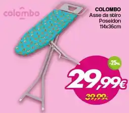 Franzy's Colombo Asse da stiro Poseidon offerta
