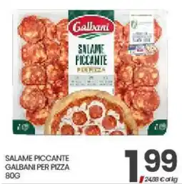 Interspar Salame piccante Galbani per pizza offerta