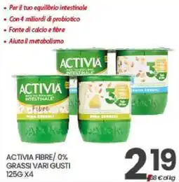 Interspar Activia Fibre offerta