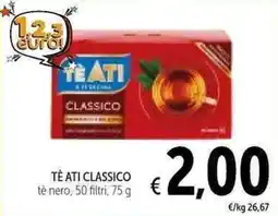 Spazio Conad Tè Ati Classico offerta