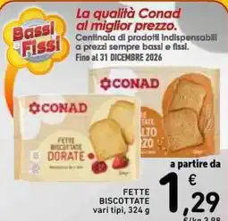 Spazio Conad Fette biscottate Conad offerta