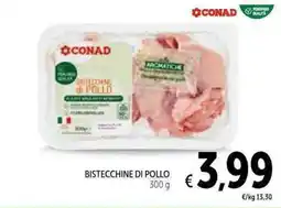 Spazio Conad Bistecchine di pollo CONAD offerta