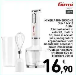 Spazio Conad Mixer a immersione 3 in 1 MX16 Girmi offerta