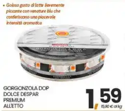 Interspar Gorgonzola DOP Dolce Despar Premium Alletto offerta