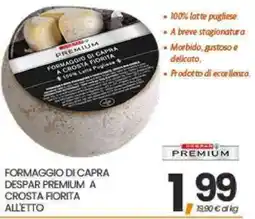 Interspar Formaggio di capra Despar Premium a crosta fiorita offerta