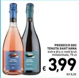 Spazio Conad Prosecco Doc Tenuta Sant'Anna offerta