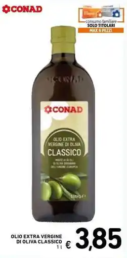 Spazio Conad Olio extra vergine di oliva classico Conad offerta