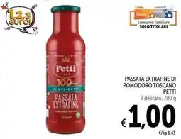 Spazio Conad Passata extrafine di pomodoro toscano Petti il delicato offerta