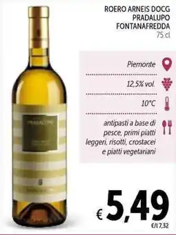 Spazio Conad Roero Arneis Docg Pradalupo Fontanafredda offerta