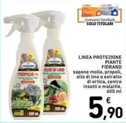Spazio Conad Linea protezione piante fiorand propolis olio di lino offerta
