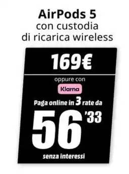 MediaWorld AirPods 5 con custodia di ricarica wireless offerta