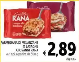 Spazio Conad Parmigiana di melanzane o lasagne Giovanni Rana offerta